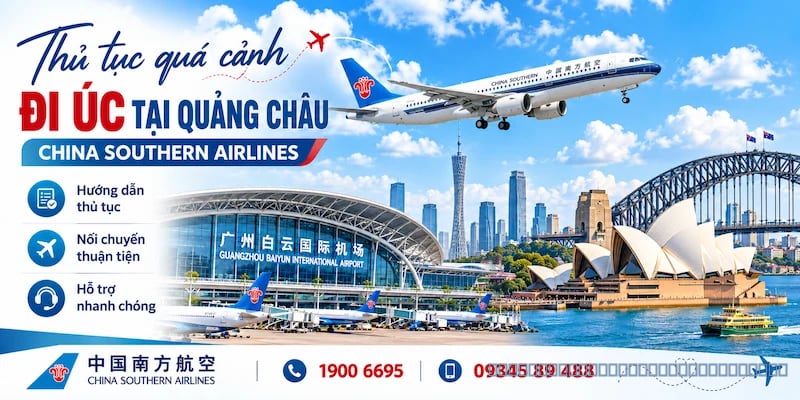Kinh nghiệm quá cảnh đi Úc tại Quảng Châu China Southern Airlines