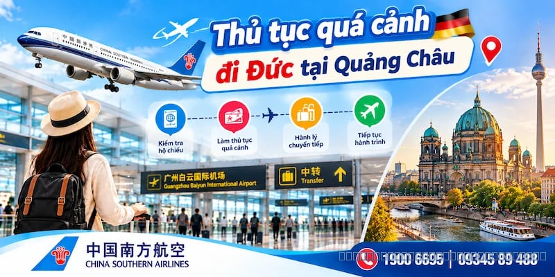 Thủ tục quá cảnh đi Đức tại Quảng Châu China Southern Airlines