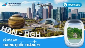 Vé Hà Nội Sài Gòn đi Trung Quốc tháng 11 China Southern Airlines