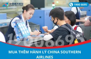 Mua thêm hành lý China Southern Airlines đi Trung Quốc