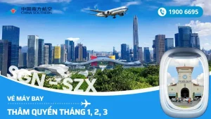 Giá vé máy bay China Southern Hà Nội - Hồ Chí Minh đi Thâm Quyến Trung Quốc 1, 2, 3