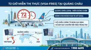 72 giờ miễn thị thực (Visa-free) tại Quảng Châu dành cho khách bay China Southern đi Mỹ