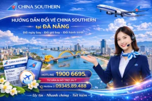 Đổi ngày vé China Southern Airlines tại Đà Nẵng